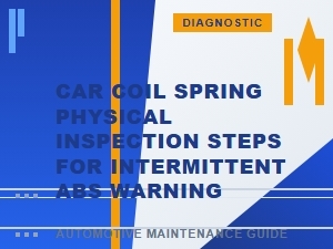 A Guide to Inspecting Car Coil Springs for Abs Issues